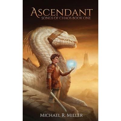 Ascendant, Taschenbuch von Michael R. Miller, External catalogues US, 978-1-913695-04-0