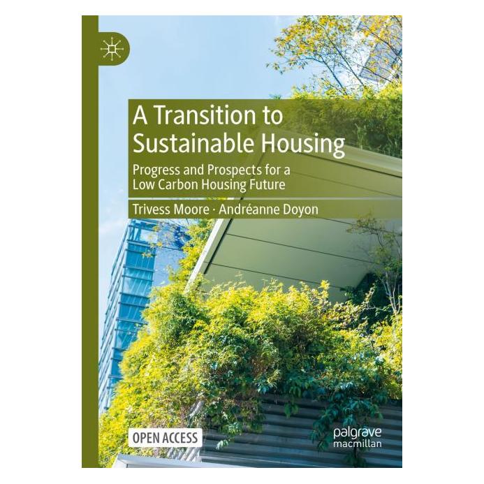 Springer A Transition to Sustainable Housing (Englisch, Hardcover, Andréanne Doyon, Trivess Moore) (63672302)