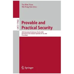 Provable and Practical Security, Fachbücher von Tsz Hon Yuen, Shi-Feng Sun