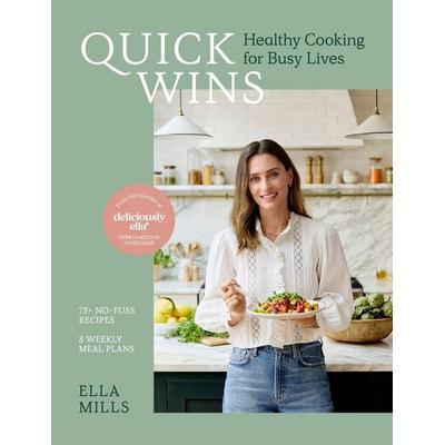 Quick Wins, Gebundene Ausgabe von Ella Mills, Hodder And Stoughton, 978-1-5293-1675-9