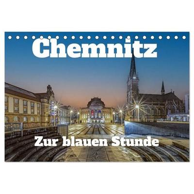 Chemnitz zur blauen Stunde (Tischkalender 2027 DIN A5 quer), CALVENDO Monatskalender