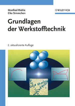 Manfred Riehle - Grundlagen der Werkstofftechnik - Preis vom 30.09.2026 22:30:23 h