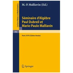 Séminaire d'Algèbre Paul Dubreil et Marie-Paule Malliavin, Fachbücher
