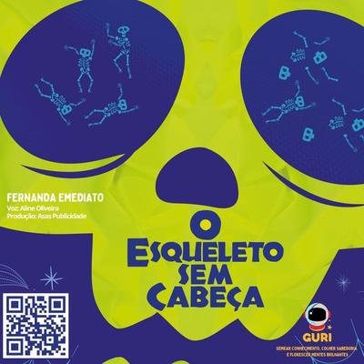 O esqueleto sem cabeça - Fernanda Emediato, Audio, 9786585622028