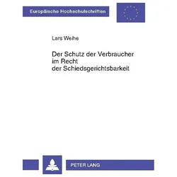 Weihe:Der Schutz der Verbraucher im Rec, Fachbücher von Lars Weihe
