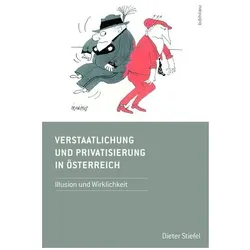 Verstaatlichung und Privatisierung in Österreich, Fachbücher von Dieter Stiefel
