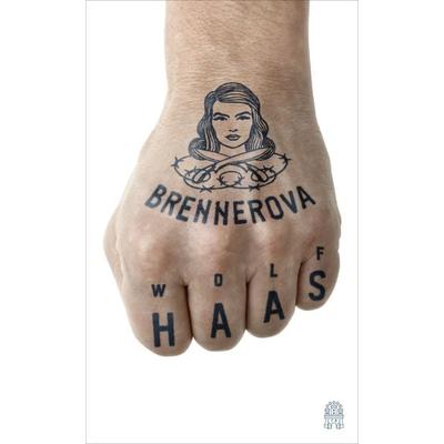 Brennerova, Gebundene Ausgabe von Wolf Haas, Hoffmann Und Campe, 978-3-455-40499-9