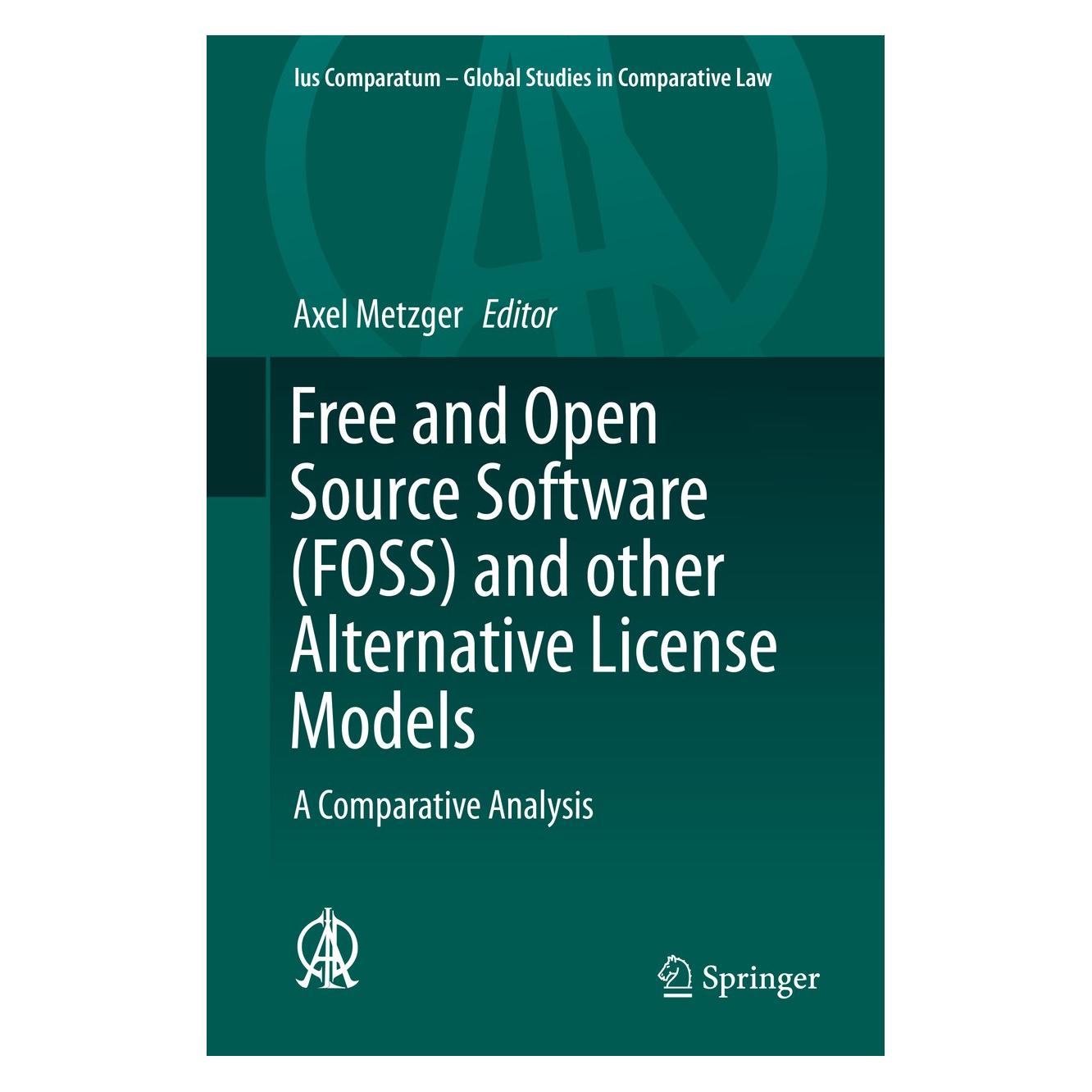 Springer Free and Open Source Software (FOSS) an (Englisch, Hardcover, Axel Metzger) (9783319215594)