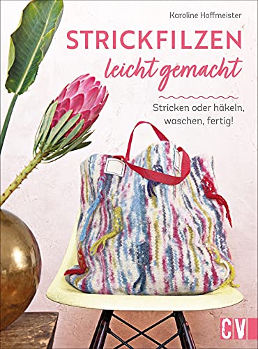 Karoline Hoffmeister - Strickfilzen: Strickfilzen leicht gemacht. Stricken oder häkeln, waschen, fertig! Mit Anleitungen und Grundwissen zum Filzen in der Waschmaschine. Taschen, Hausschuhe, Kissen, Wohnaccessoires u.v.m. - Preis vom 05.10.2026 03:47:11 h