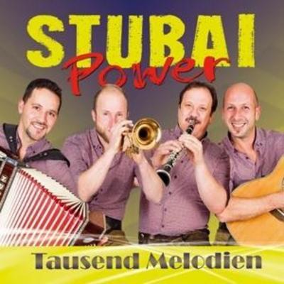 Tausend Melodien - Stubai Power, CD