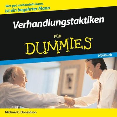 Verhandlungstaktiken für Dummies Hörbuch - Michael C. Donaldson, CD, 9783527704347