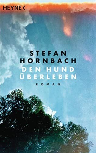 Stefan Hornbach - Den Hund überleben - Preis vom 30.09.2026 09:01:18 h
