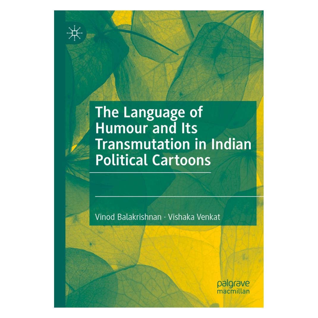 Springer The Language of Humour and Its Transmutation in Indian Political Cartoons (Englisch, Softcover, Vinod Balakrishnan) (57091824)