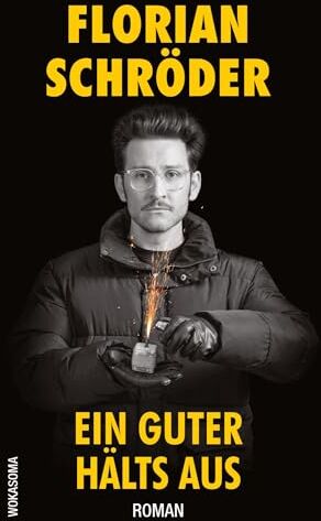 Florian Schröder - Ein Guter hälts aus - Preis vom 13.10.2026 11:25:28 h