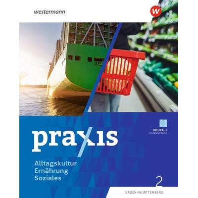 Praxis Alltagskultur - Ernährung - Soziales (AES), Taschenbuch von Kathrin Auer,Theresa Fehrenbach,Ute Herrmann-Glöckle,Thea Meissner,Barbara Paul,