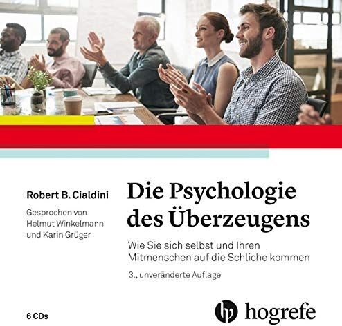 Cialdini, Robert B. - Die Psychologie des Überzeugens – Hörbuch: Wie Sie sich selbst und Ihren Mitmenschen auf die Schliche kommen - Preis vom 18.10.2026 19:22:15 h