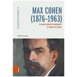 Buschak:Max Cohen (1876-1963), Biografien von Willy Buschak