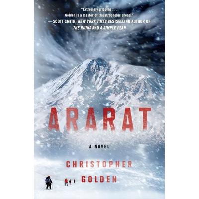 Ararat, Taschenbuch von Christopher Golden, St. Martin's Publishing Group, 978-1-250-18134-3
