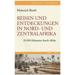 Reisen und Entdeckungen in Nord- und Zentralafrika, Reisebücher von Heinrich Barth