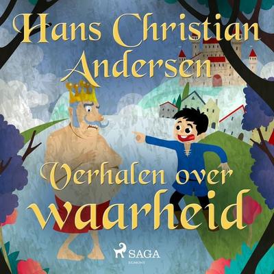 Verhalen over waarheid - Hans Christian Andersen, Audio, 9788726354218