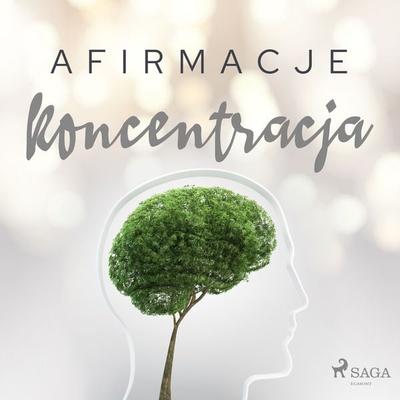 Afirmacje – Koncentracja - Maxx-audio, Audio, 9788726480221