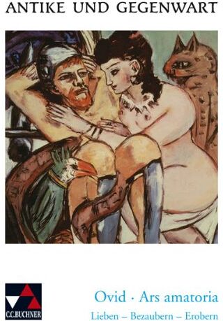 Ovid - Antike und Gegenwart: Ars amatoria: Lieben - Bezaubern - Erobern. Lateinische Texte zur Erschließung europäischer Kultur: 16 - Preis vom 13.10.2026 19:28:25 h