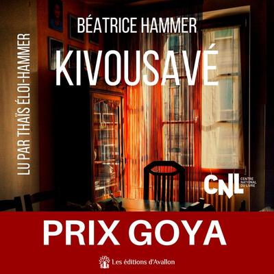 Kivousavé - Béatrice Hammer, Audio, 9782384391134
