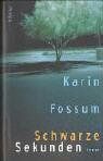 Karin Fossum - Schwarze Sekunden: Roman - Preis vom 04.10.2026 03:51:26 h