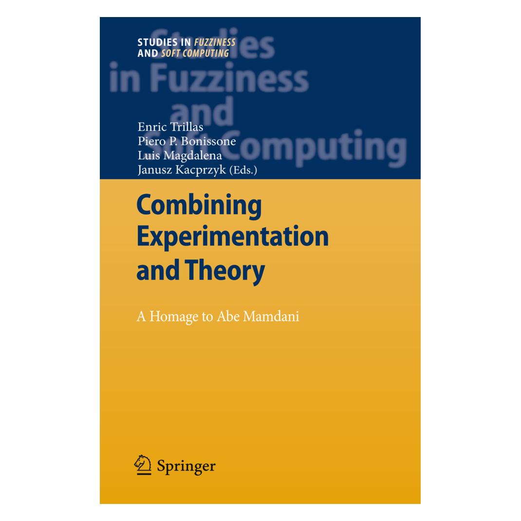 Springer Combining Experimentation and Theory (Englisch, Softcover, Enric Trillas, Janusz Kacprzyk, Luis Magdalena, Piero P. Bonissone) (55546525)