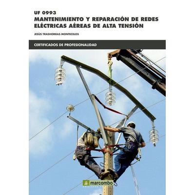 Mantenimiento y reparación de redes eléctricas, Taschenbuch von Jesús Trashorras Montecelos, Marcombo, 978-84-267-2293-5