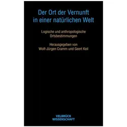 Der Ort der Vernunft in einer natürlichen Welt, Fachbücher
