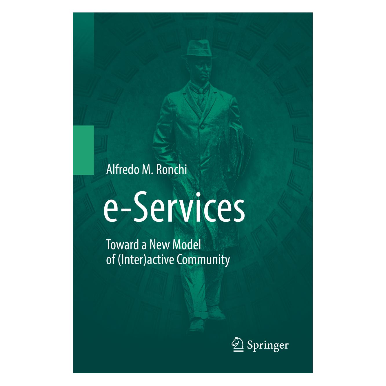 Springer e-Services (Englisch, Hardcover, Alfredo M. Ronchi) (9783030018412)