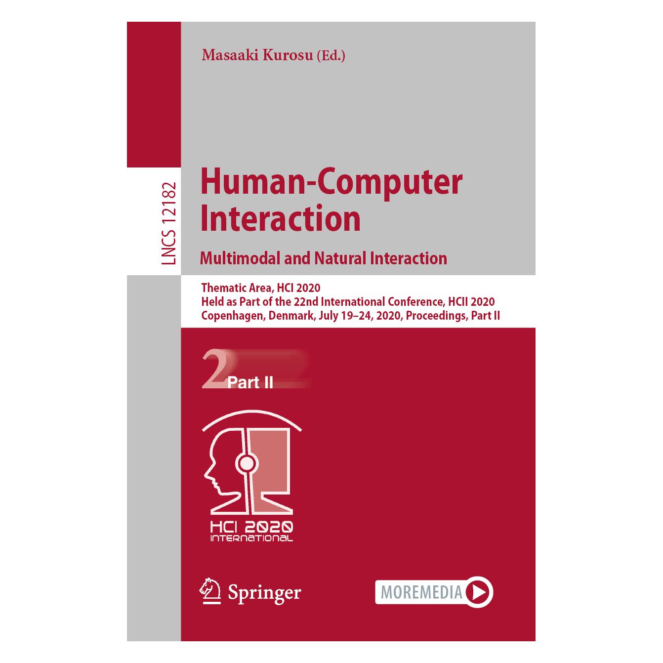 Springer Human-Computer Interaction. Multimodal and Natural Interaction (Englisch, Softcover, Masaaki Kurosu) (56138640)