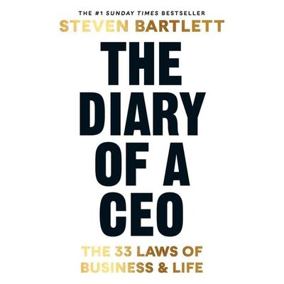 The Diary of a CEO, Gebundene Ausgabe von Steven Bartlett, Vermilion, 978-1-5291-4650-9