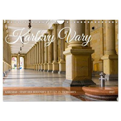 Karlovy Vary - Stadt der heilenden Quellen (Wandkalender 2027 DIN A4 quer), CALVENDO Monatskalender