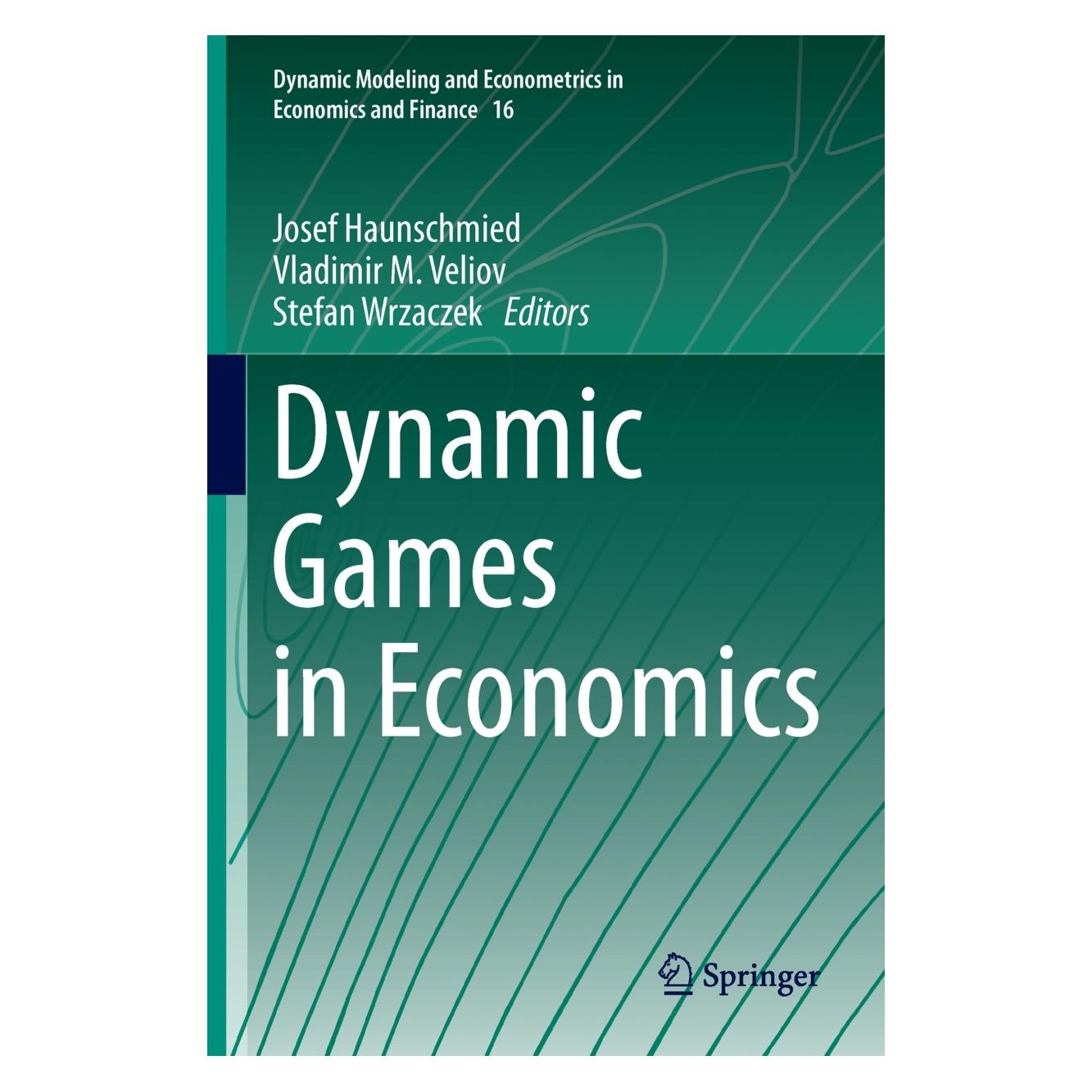 Springer Dynamic Games in Economics (Englisch, Hardcover, Josef Haunschmied, Stefan Wrzaczek, Vladimir M. Veliov) (9783642542473)