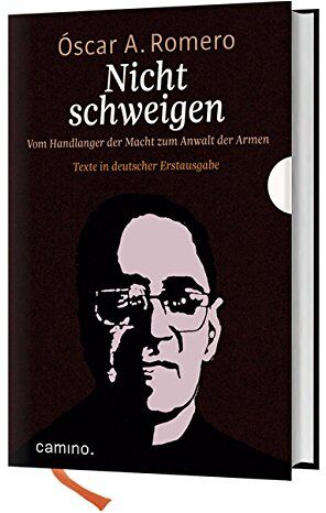 Oscar A. Romero - Nicht schweigen: Vom Handlanger der Macht zum Anwalt der Armen - Preis vom 18.10.2026 19:22:15 h