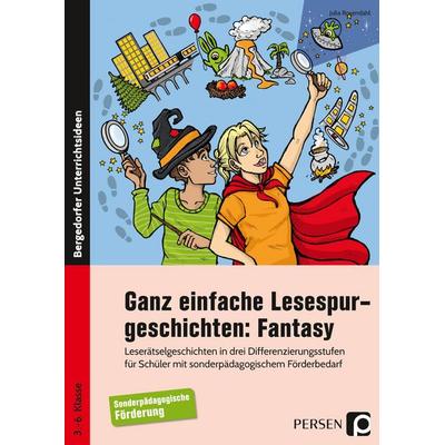 Ganz einfache Lesespurgeschichten: Fantasy, Taschenbuch von Julia Rosendahl, Persen Verlag in der AAP Lehrerwelt GmbH, 978-3-403-20640-8