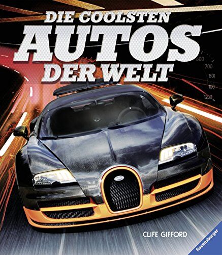 Clive Gifford - Die coolsten Autos der Welt - Preis vom 11.10.2026 15:43:13 h