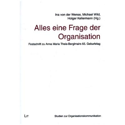 Alles eine Frage der Organisation, Taschenbuch von , Lit Verlag, 978-3-643-15049-3