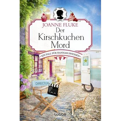 Der Kirschkuchenmord, Taschenbuch von Joanne Fluke, Lübbe