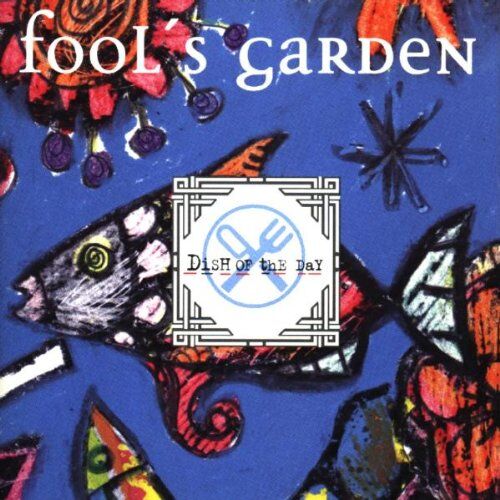 Fools Garden - Dish of the Day - Preis vom 11.10.2026 03:10:56 h