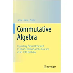 Commutative Algebra, Fachbücher von Irena Peeva