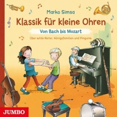 Klassik Für Kleine Ohren: Von Bach Bis Mozart (Von - , CD, 4012144450623