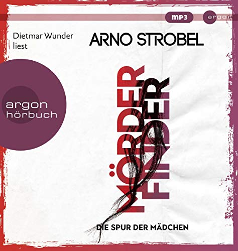 Arno Strobel - Mörderfinder – Die Spur der Mädchen (Max Bischoff, Band 1) - Preis vom 09.10.2026 07:28:09 h