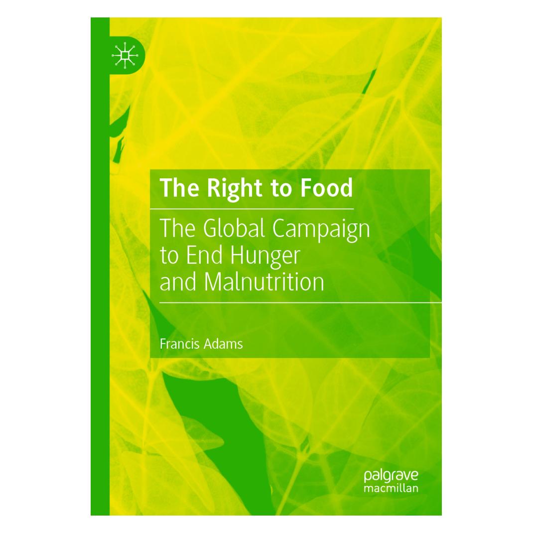 Springer The Right to Food (Englisch, Softcover, Francis Adams) (56217516)