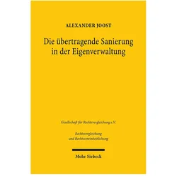 Die übertragende Sanierung in der Eigenverwaltung, Fachbücher von Alexander Joost