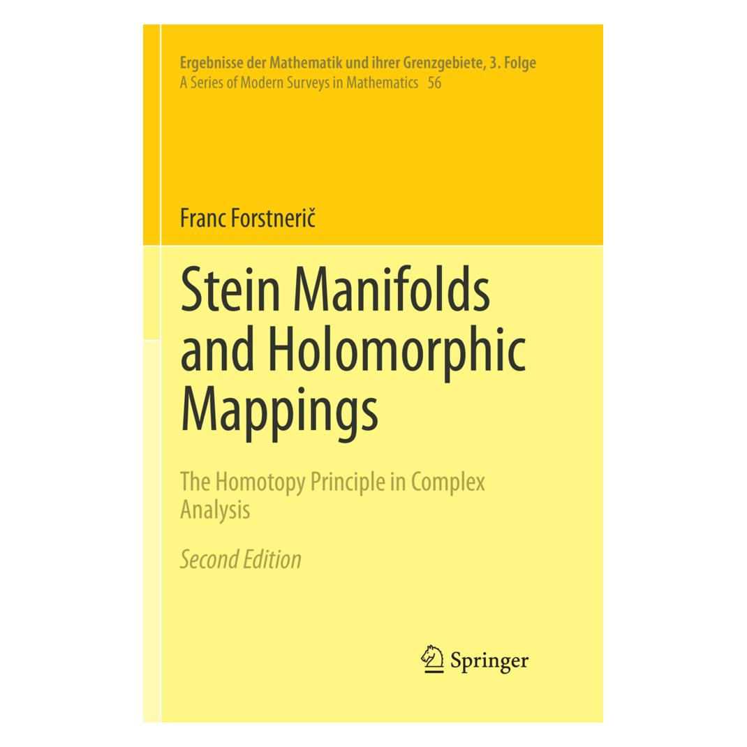 Springer Stein Manifolds and Holomorphic Mappings (Englisch, Softcover, Franc Forstneric) (56052666)