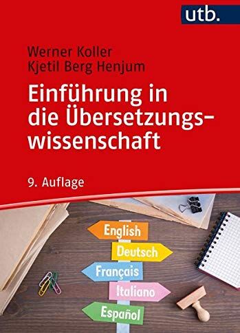 Werner Koller - Einführung in die Übersetzungswissenschaft - Preis vom 05.10.2026 03:47:11 h