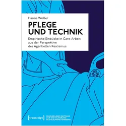 Pflege und Technik, Fachbücher von Hanna Wüller